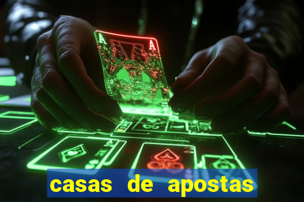 casas de apostas legalizadas no brasil